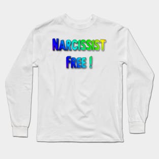 Narcissist Free - blue hue Long Sleeve T-Shirt